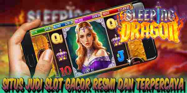 Situs Slot Gacor Resmi Terpercaya